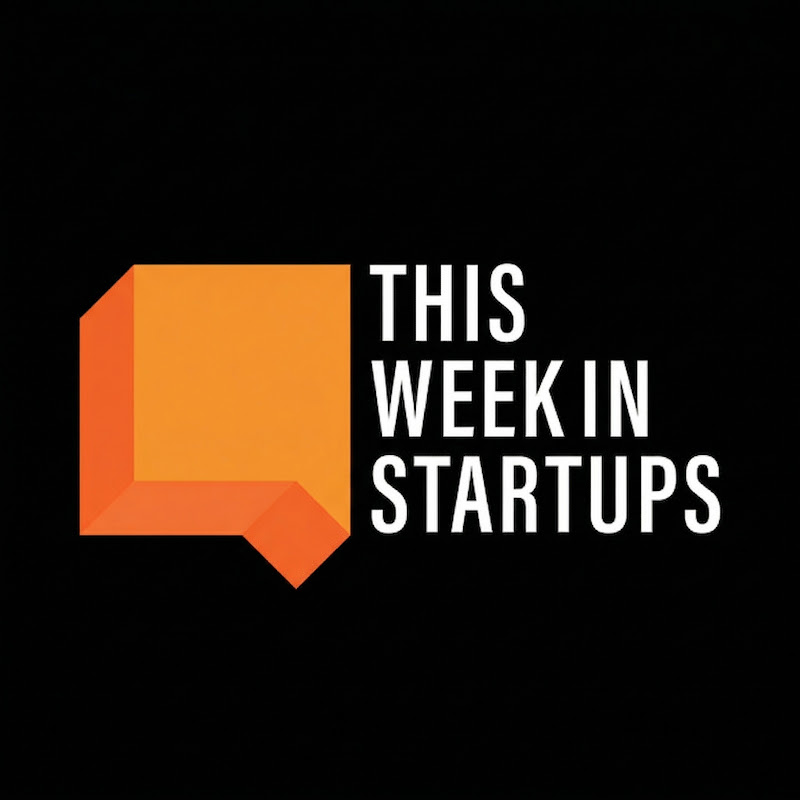 This Week in Startups