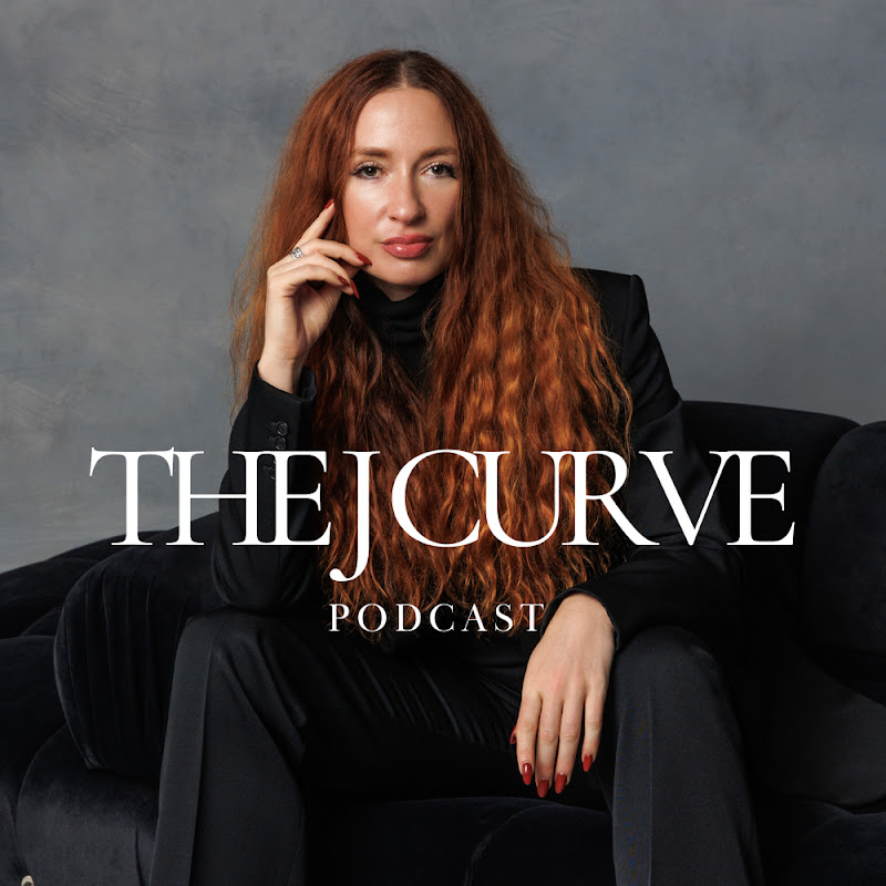 The J Curve Podcast